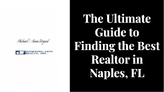The Ultimate Guide to Finding the Best Realtor in Naples, FL