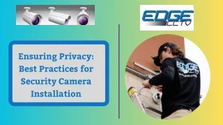Ensuring Privacy Best Practices for Security Camera Installation