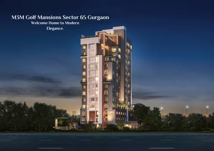 m3m golf mansions sector 65 gurgaon welcome home