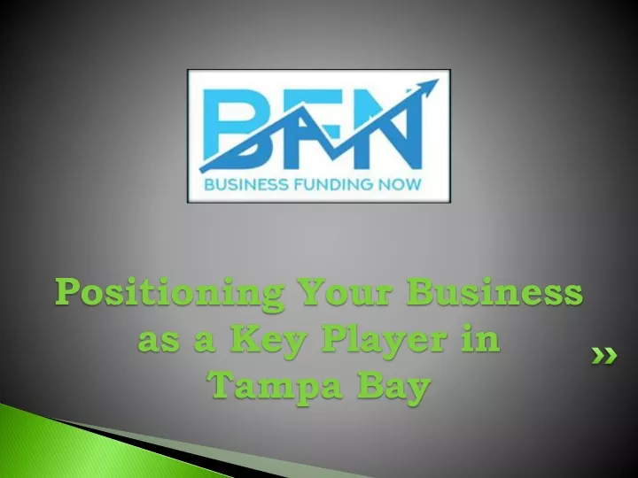 positioning your business as a key player in tampa bay