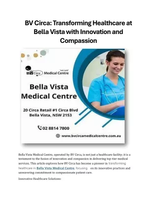 Transforming Healthcare at Bella Vista with Innovation and Compassion