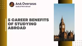 5 Career Benefits of Studying Abroad