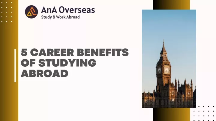5 career benefits of studying abroad