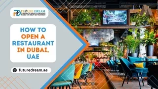 How to Open a Restaurant in Dubai, UAE
