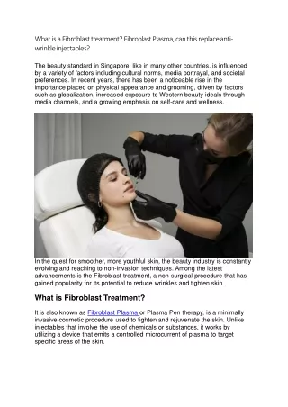What is a Fibroblast treatment