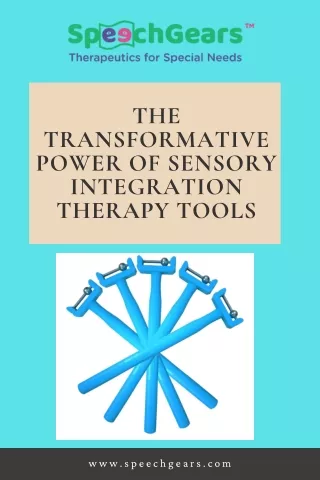 Navigating Sensory Integration Challenges with Our Range of Therapy Tools