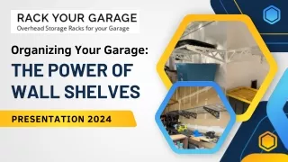 Organizing Your Garage The Power of Wall Shelves