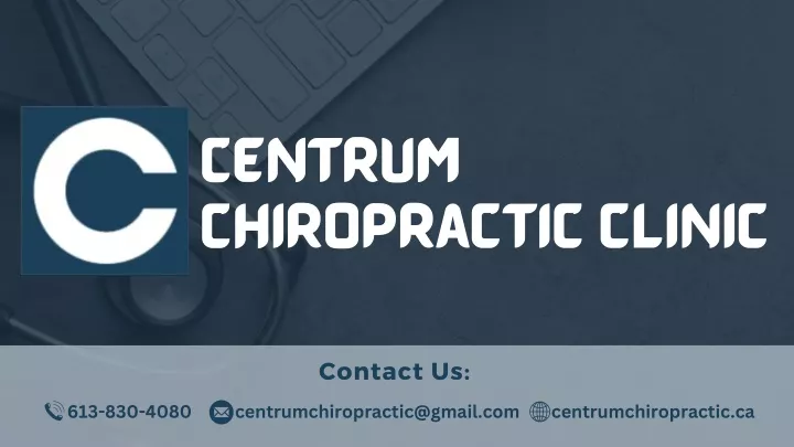 centrum chiropractic clinic