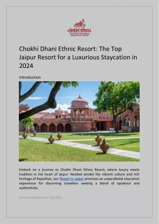 Chokhi Dhani Ethnic Resort: The Top Jaipur Resort for a Luxurious Staycation in