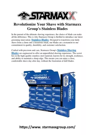 Unveiling the Superior Quality of Stainless Blades from Starmaxxgroup