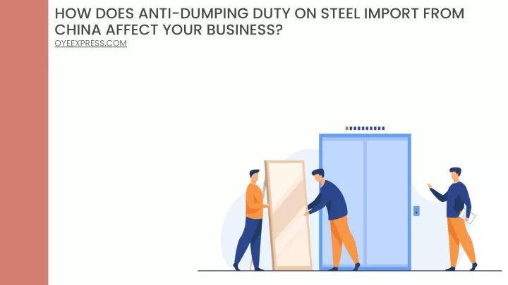 how does anti dumping duty on steel import from