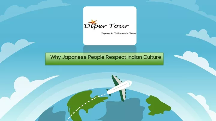 why japanese people respect indian culture