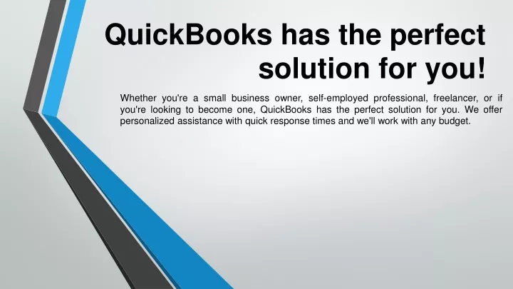 quickbooks has the perfect solution for you