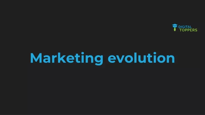 marketing evolution