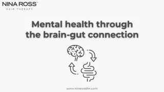 Mental health through the brain-gut connection