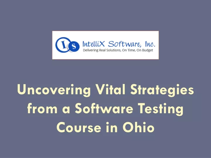 uncovering vital strategies from a software testing course in ohio