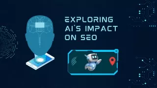 Exploring AI's Impact on SEO