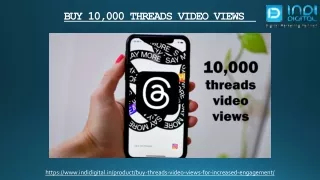 BUY 10,000 THREADS VIDEO VIEWS
