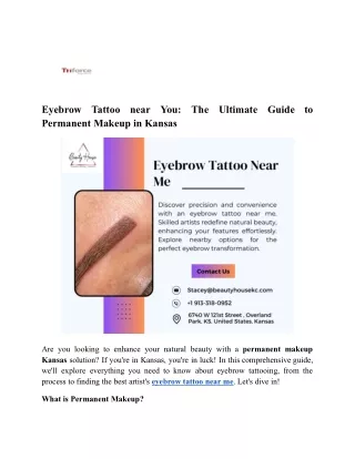 Eyebrow Tattoo near You_ The Ultimate Guide to Permanent Makeup in Kansas