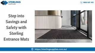 Step into Savings and Safety with Sterling Entrance Mats