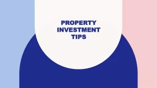 property investment tips to success in property investment
