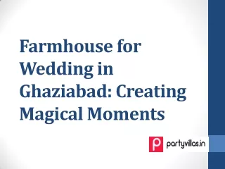 Farmhouse for Wedding in Ghaziabad-Partyvillas