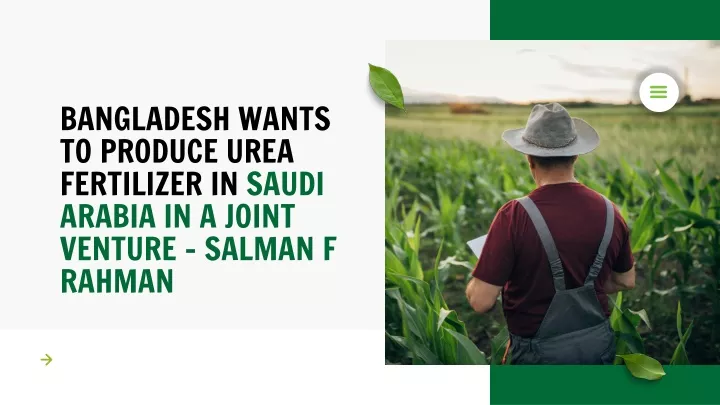 bangladesh wants to produce urea fertilizer