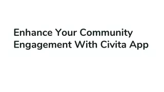 Enhance Your Community Engagement With Civita App