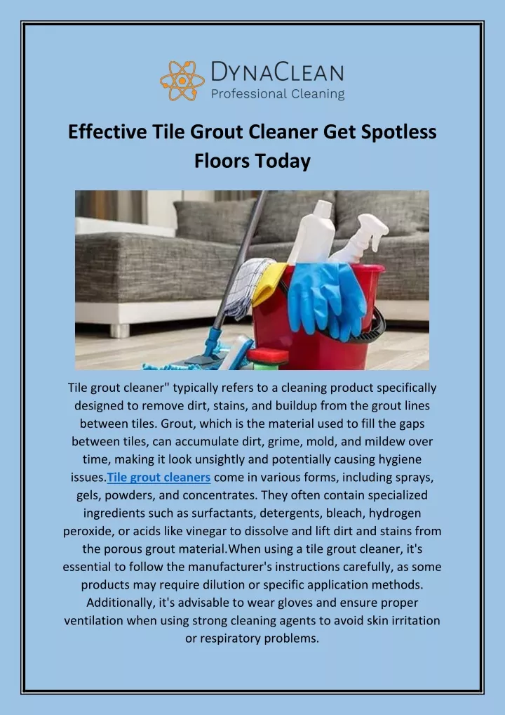 effective tile grout cleaner get spotless floors