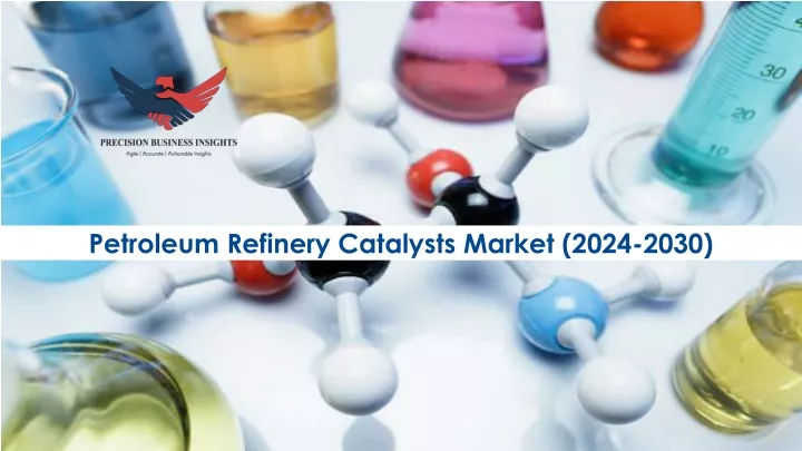 petroleum refinery catalysts market 2024 2030