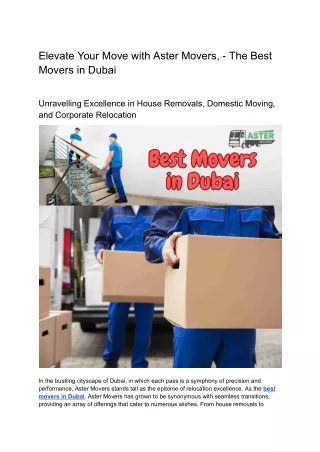 Elevate Your Move with Aster Movers, - The Best Movers in Dubai