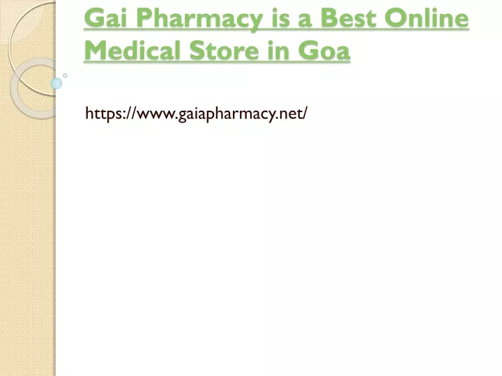 gai pharmacy is a best online medical store in goa