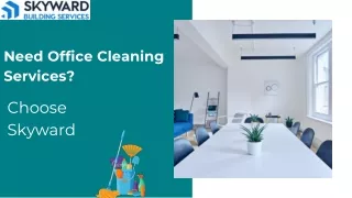 Elevate Your Workspace with Skyward Commercial Cleaning Services