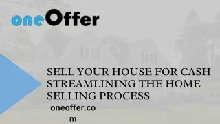 Sell Your House for Cash Streamlining the Home Selling Process
