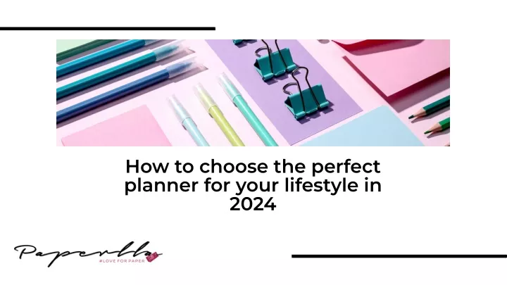 how to choose the perfect planner for your