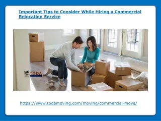 Important Tips to Consider While Hiring a Commercial Relocation Service