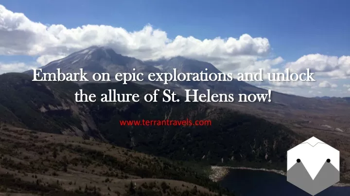 embark on epic explorations and unlock the allure of st helens now