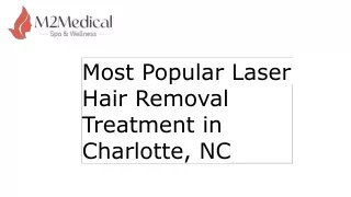 Most Popular Laser Hair Removal Treatment in Charlotte, NC