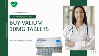 Buy Valium 10mg Tablets Online in USA