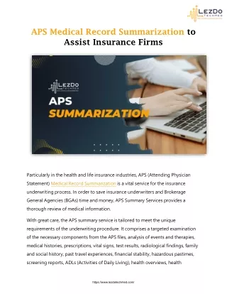 APS Medical Record Summarization to Assist Insurance Firms