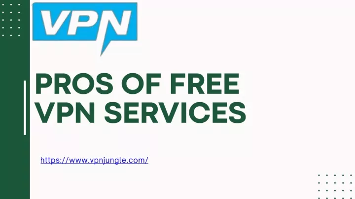 pros of free vpn services