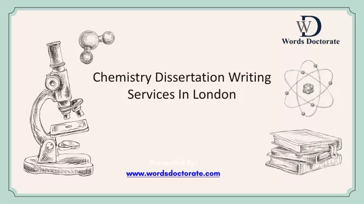 chemistry dissertation writing services in london