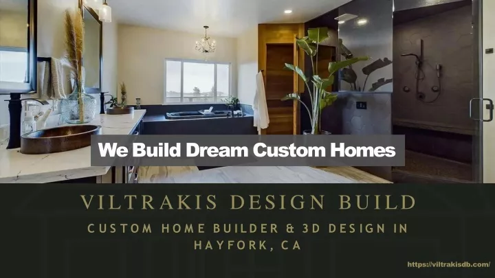 we build dream custom homes