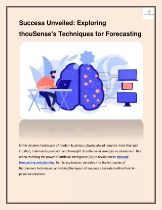 Success Unveiled_ Exploring thouSense's Techniques for Forecasting