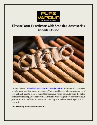 Elevate Your Experience with Smoking Accessories Canada Online