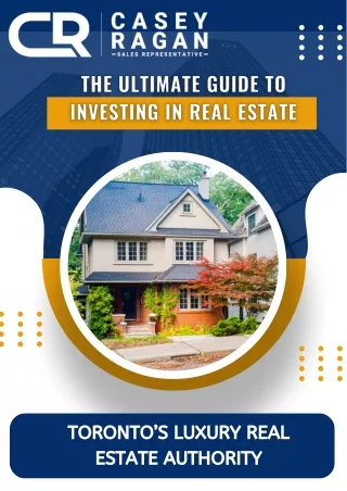 The Ultimate Guide to Investing in Real Estate
