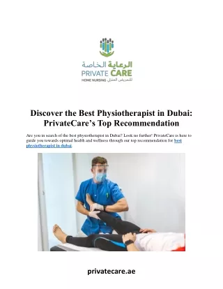 Discover the Best Physiotherapist in Dubai:  PrivateCare’s Top Recommendation