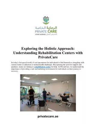 Exploring the Holistic Approach:  Understanding Rehabilitation Centers with  Pri