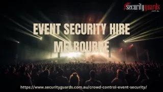 EVENT SECURITY HIRE MELBOURNE