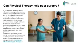 Can Physical Therapy help post-surgery_
